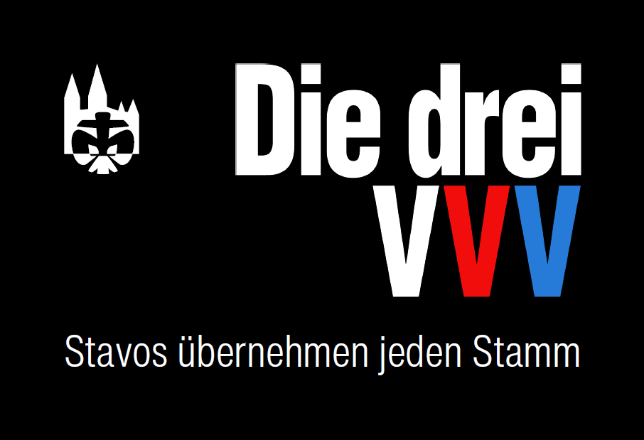 Die drei VVV – StaVos übernehmen jeden Stamm